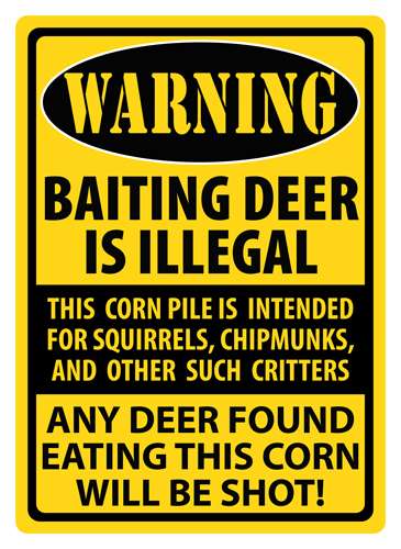 RIVERS EDGE SIGN 12"x17" "WARNING-BAITING DEER" - Rivers Edge Treestands